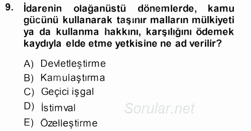 İdare Hukukuna Giriş 2013 - 2014 Ara Sınavı 9.Soru