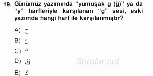 Osmanlı Türkçesine Giriş 1 2013 - 2014 Ara Sınavı 19.Soru