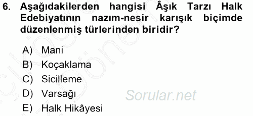 Halk Edebiyatına Giriş 1 2015 - 2016 Ara Sınavı 6.Soru