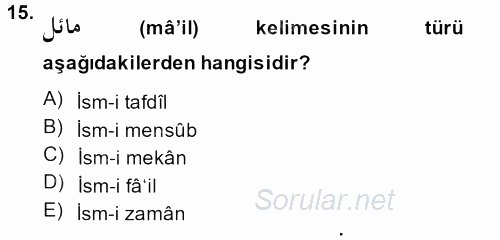 Osmanlı Türkçesi 2 2013 - 2014 Ara Sınavı 15.Soru