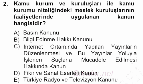 Medya Hukuku 2012 - 2013 Ara Sınavı 2.Soru