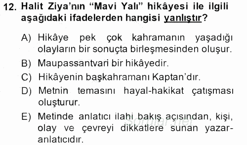 II. Abdülhamit Dönemi Türk Edebiyatı 2014 - 2015 Dönem Sonu Sınavı 12.Soru