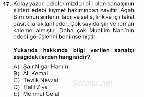 II. Abdülhamit Dönemi Türk Edebiyatı 2014 - 2015 Dönem Sonu Sınavı 17.Soru