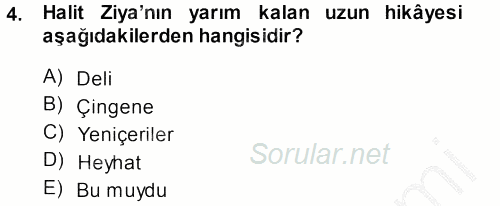 II. Abdülhamit Dönemi Türk Edebiyatı 2014 - 2015 Dönem Sonu Sınavı 4.Soru