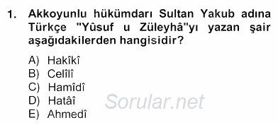 XIV-XV. Yüzyıllar Türk Edebiyatı 2012 - 2013 Ara Sınavı 1.Soru