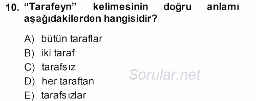 Osmanlı Türkçesi Metinleri 1 2013 - 2014 Ara Sınavı 10.Soru