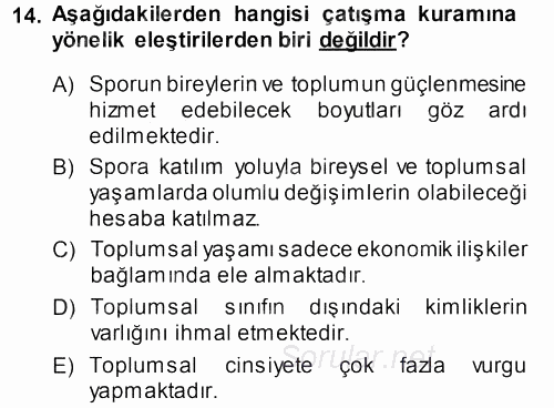 Spor Bilimlerine Giriş 2013 - 2014 Ara Sınavı 14.Soru