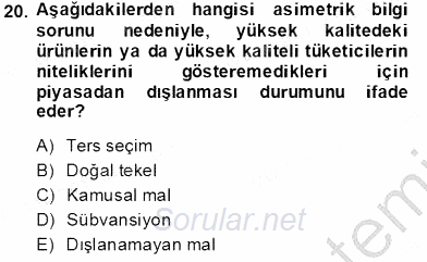 İktisada Giriş 1 2013 - 2014 Tek Ders Sınavı 20.Soru