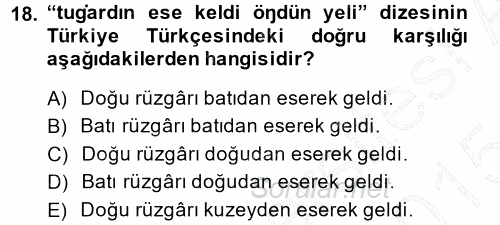 XI-XIII. Yüzyıllar Türk Dili 2014 - 2015 Ara Sınavı 18.Soru