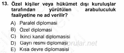 Diplomasi Tarihi 2012 - 2013 Dönem Sonu Sınavı 13.Soru