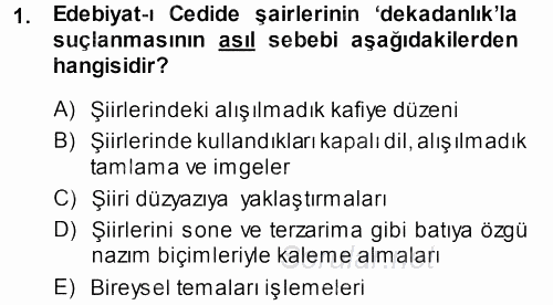 II. Abdülhamit Dönemi Türk Edebiyatı 2013 - 2014 Dönem Sonu Sınavı 1.Soru
