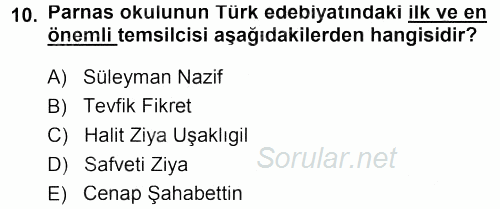 II. Abdülhamit Dönemi Türk Edebiyatı 2013 - 2014 Dönem Sonu Sınavı 10.Soru