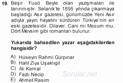 II. Abdülhamit Dönemi Türk Edebiyatı 2013 - 2014 Dönem Sonu Sınavı 19.Soru