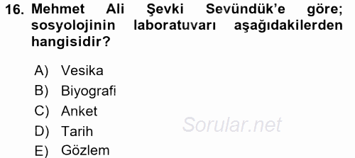 Türk Sosyologları 2015 - 2016 Ara Sınavı 16.Soru