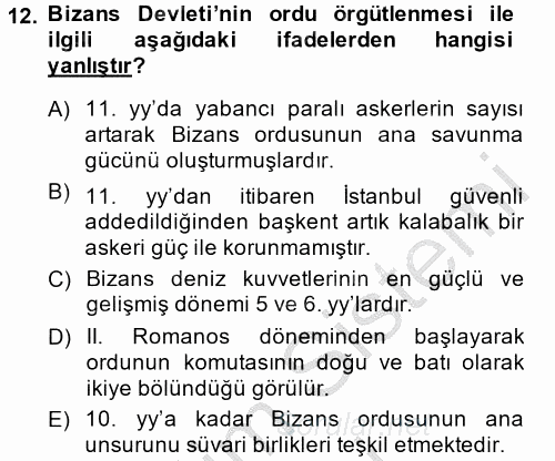 Bizans Tarihi 2014 - 2015 Dönem Sonu Sınavı 12.Soru