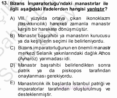 Bizans Tarihi 2014 - 2015 Dönem Sonu Sınavı 13.Soru