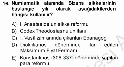 Bizans Tarihi 2014 - 2015 Dönem Sonu Sınavı 16.Soru