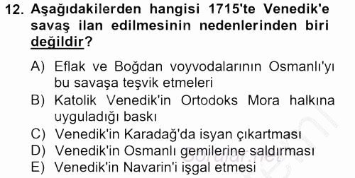 Osmanlı Tarihi (1566-1789) 2012 - 2013 Dönem Sonu Sınavı 12.Soru