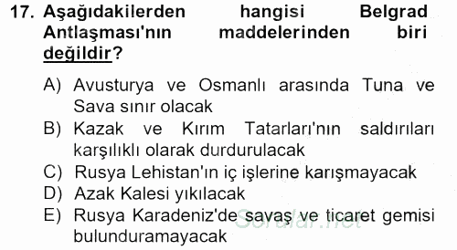 Osmanlı Tarihi (1566-1789) 2012 - 2013 Dönem Sonu Sınavı 17.Soru