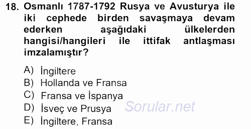 Osmanlı Tarihi (1566-1789) 2012 - 2013 Dönem Sonu Sınavı 18.Soru