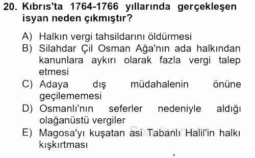 Osmanlı Tarihi (1566-1789) 2012 - 2013 Dönem Sonu Sınavı 20.Soru