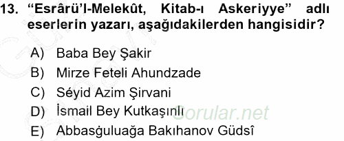 Çağdaş Türk Edebiyatları 1 2015 - 2016 Ara Sınavı 13.Soru