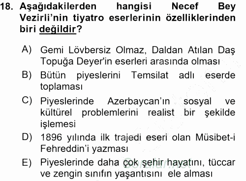 Çağdaş Türk Edebiyatları 1 2015 - 2016 Ara Sınavı 18.Soru