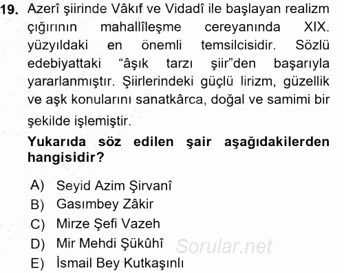 Çağdaş Türk Edebiyatları 1 2015 - 2016 Ara Sınavı 19.Soru
