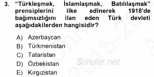 Çağdaş Türk Edebiyatları 1 2015 - 2016 Ara Sınavı 3.Soru