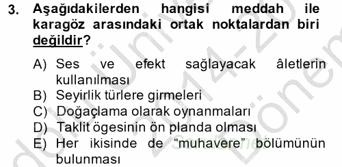Halk Edebiyatına Giriş 2 2014 - 2015 Dönem Sonu Sınavı 3.Soru