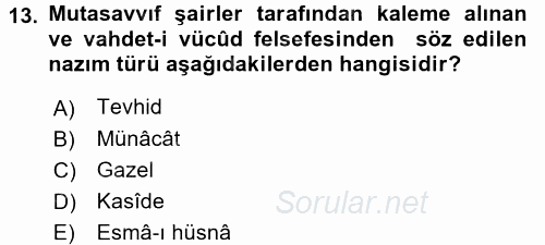 Türk İslam Edebiyatı 2015 - 2016 Dönem Sonu Sınavı 13.Soru