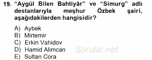 Çağdaş Türk Edebiyatları 2 2012 - 2013 Ara Sınavı 19.Soru