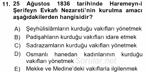 Osmanlı Yenileşme Hareketleri (1703-1876) 2015 - 2016 Ara Sınavı 11.Soru