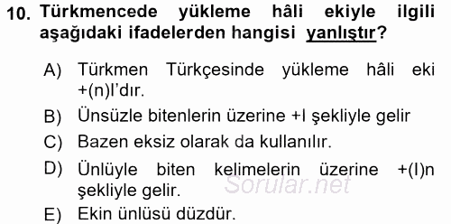 Çağdaş Türk Yazı Dilleri 1 2016 - 2017 Dönem Sonu Sınavı 10.Soru
