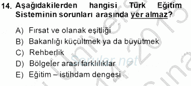 Türk Eğitim Sistemi Ve Okul Yönetimi 2014 - 2015 Ara Sınavı 14.Soru