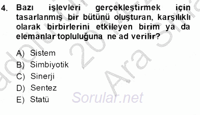 Türk Eğitim Sistemi Ve Okul Yönetimi 2014 - 2015 Ara Sınavı 4.Soru