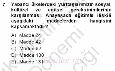 Türk Eğitim Sistemi Ve Okul Yönetimi 2014 - 2015 Ara Sınavı 7.Soru