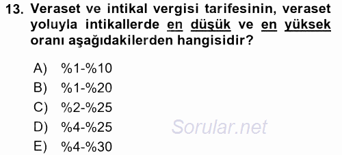 Türk Vergi Sistemi 2015 - 2016 Tek Ders Sınavı 13.Soru