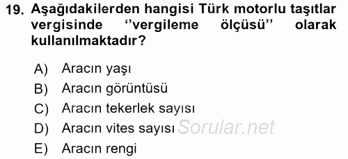 Türk Vergi Sistemi 2015 - 2016 Tek Ders Sınavı 19.Soru