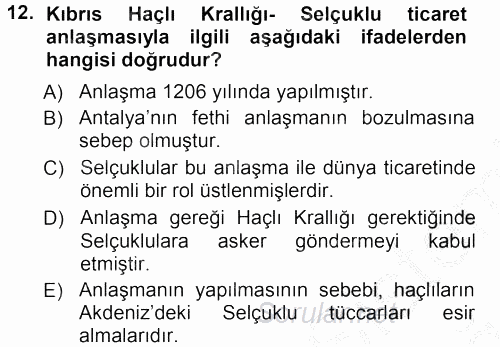 Türkiye Selçuklu Tarihi 2012 - 2013 Ara Sınavı 12.Soru