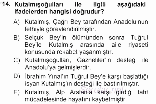 Türkiye Selçuklu Tarihi 2012 - 2013 Ara Sınavı 14.Soru