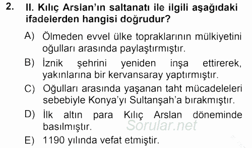 Türkiye Selçuklu Tarihi 2012 - 2013 Ara Sınavı 2.Soru