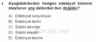 Yeni Türk Edebiyatına Giriş 1 2014 - 2015 Dönem Sonu Sınavı 1.Soru
