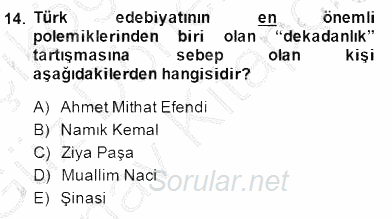 Yeni Türk Edebiyatına Giriş 1 2014 - 2015 Dönem Sonu Sınavı 14.Soru