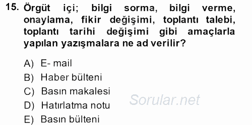 Halkla İlişkiler Yazarlığı 2013 - 2014 Dönem Sonu Sınavı 15.Soru