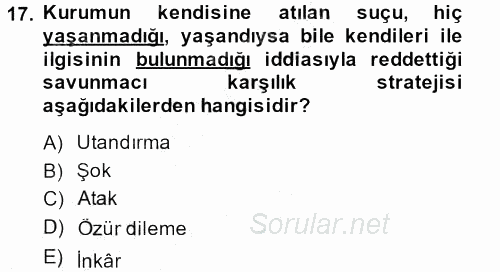 Halkla İlişkiler Yazarlığı 2013 - 2014 Dönem Sonu Sınavı 17.Soru