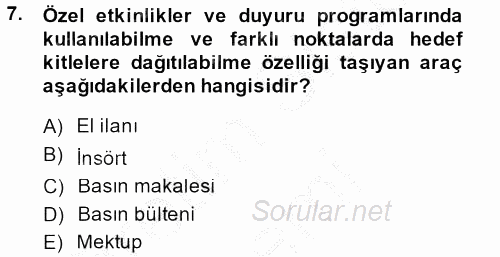 Halkla İlişkiler Yazarlığı 2013 - 2014 Dönem Sonu Sınavı 7.Soru