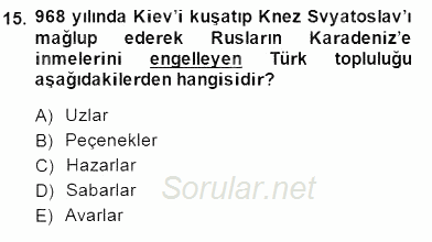 Orta Asya Türk Tarihi 2014 - 2015 Ara Sınavı 15.Soru