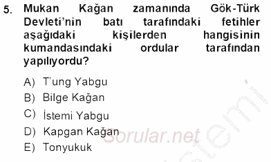 Orta Asya Türk Tarihi 2014 - 2015 Ara Sınavı 5.Soru