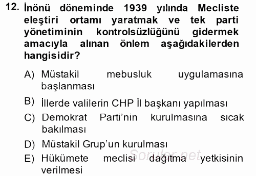 Türkiye Cumhuriyeti Siyasî Tarihi 2014 - 2015 Tek Ders Sınavı 12.Soru
